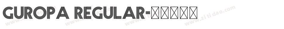 Guropa regular字体转换